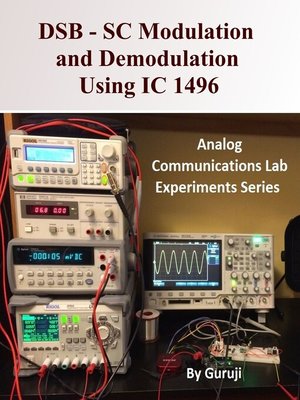 cover image of DSB-SC Modulation and Demodulation Using IC 1496